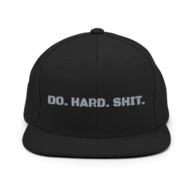 DO HARD SHIT Snapback